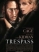 Yakın Tehdit – Trespass 2011 full hd film izle